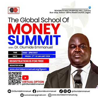 The Global School of Money Summit with Dr. Olumide Emmanuel